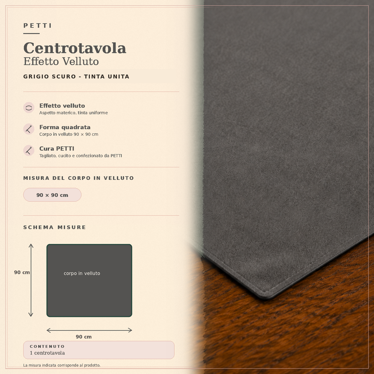 Centrotavola effetto velluto Grigio Scuro, 90 × 90 cm — scheda misure e contenuto