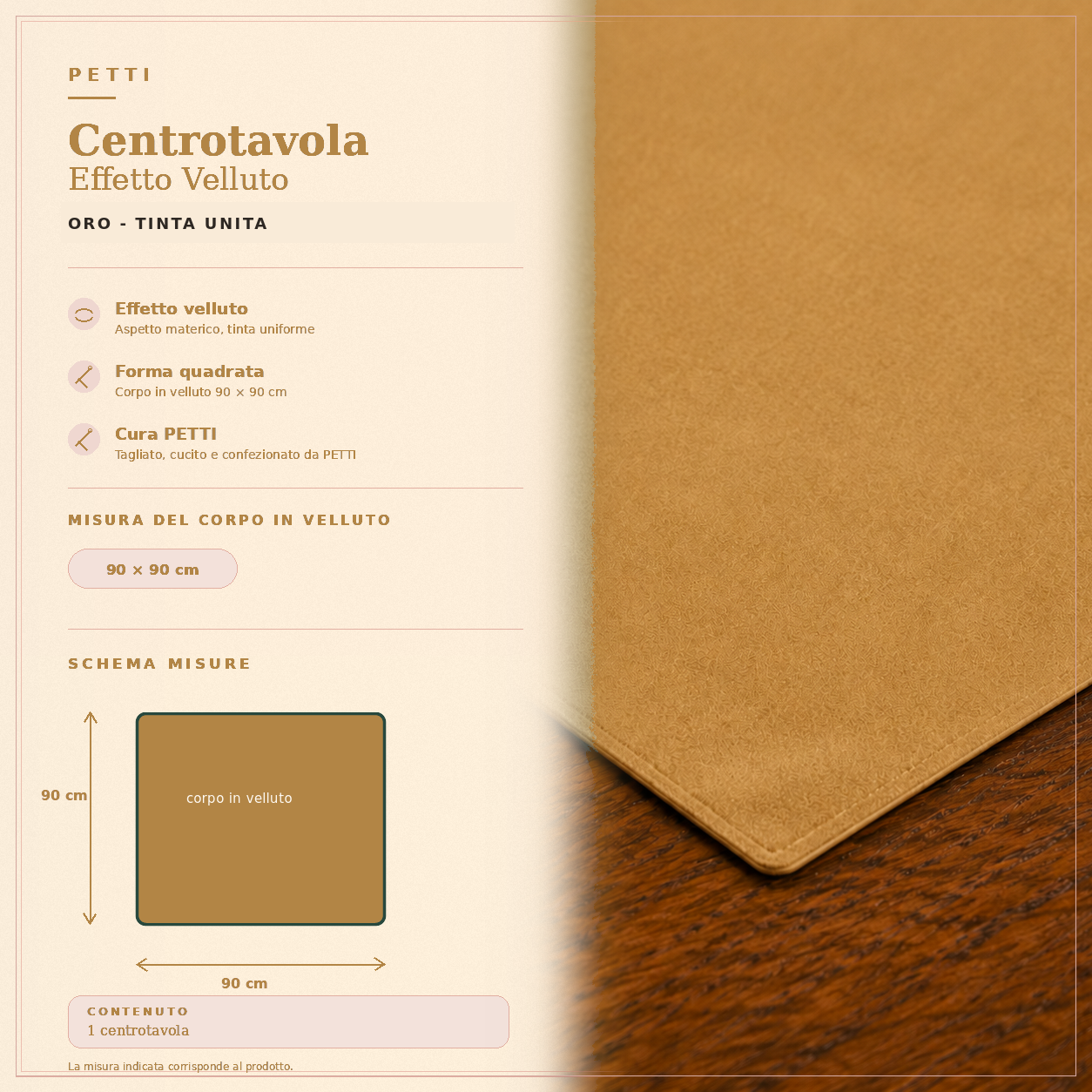 Centrotavola effetto velluto Oro, 90 × 90 cm — scheda misure e contenuto