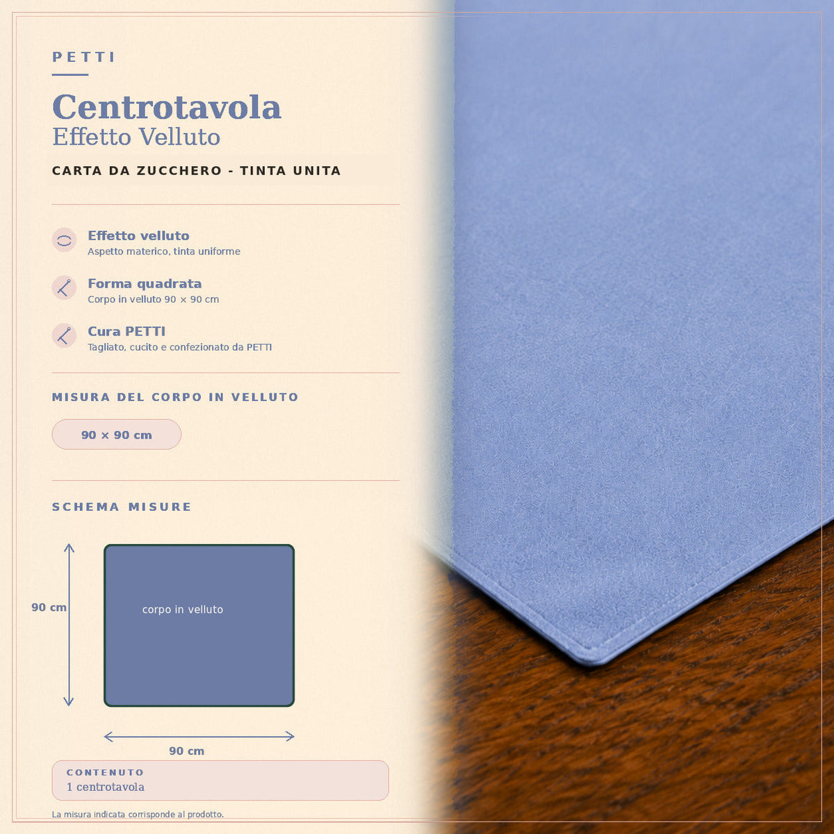 Centrotavola effetto velluto Carta da Zucchero, 90 × 90 cm — scheda misure e contenuto