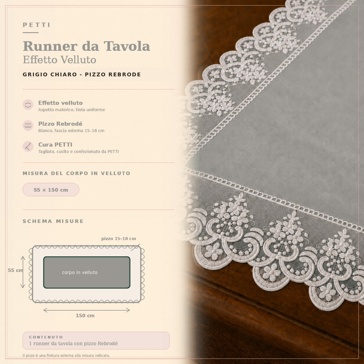 Runner da tavola effetto velluto Grigio Chiaro con Pizzo Rebrodé bianco, 55 × 150 cm — scheda misure e contenuto