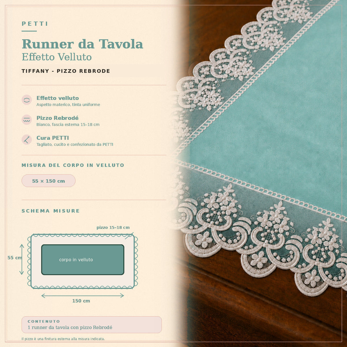 Runner da tavola effetto velluto Tiffany con Pizzo Rebrodé bianco, 55 × 150 cm — scheda misure e contenuto
