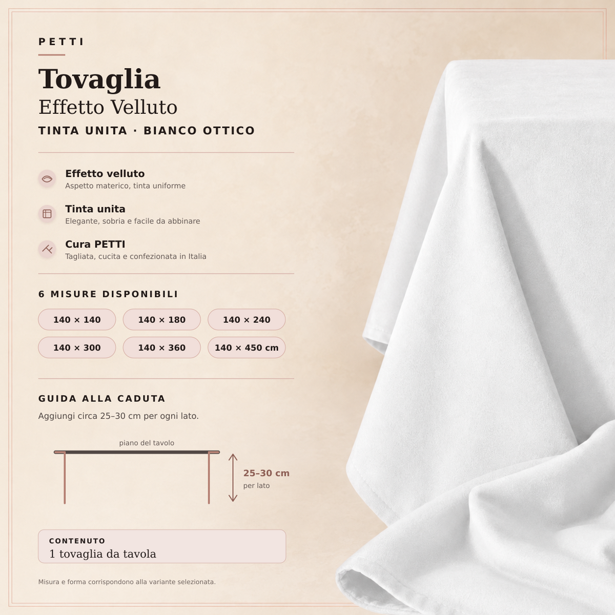 Scheda della tovaglia effetto velluto Bianco Ottico con sei misure e guida alla caduta