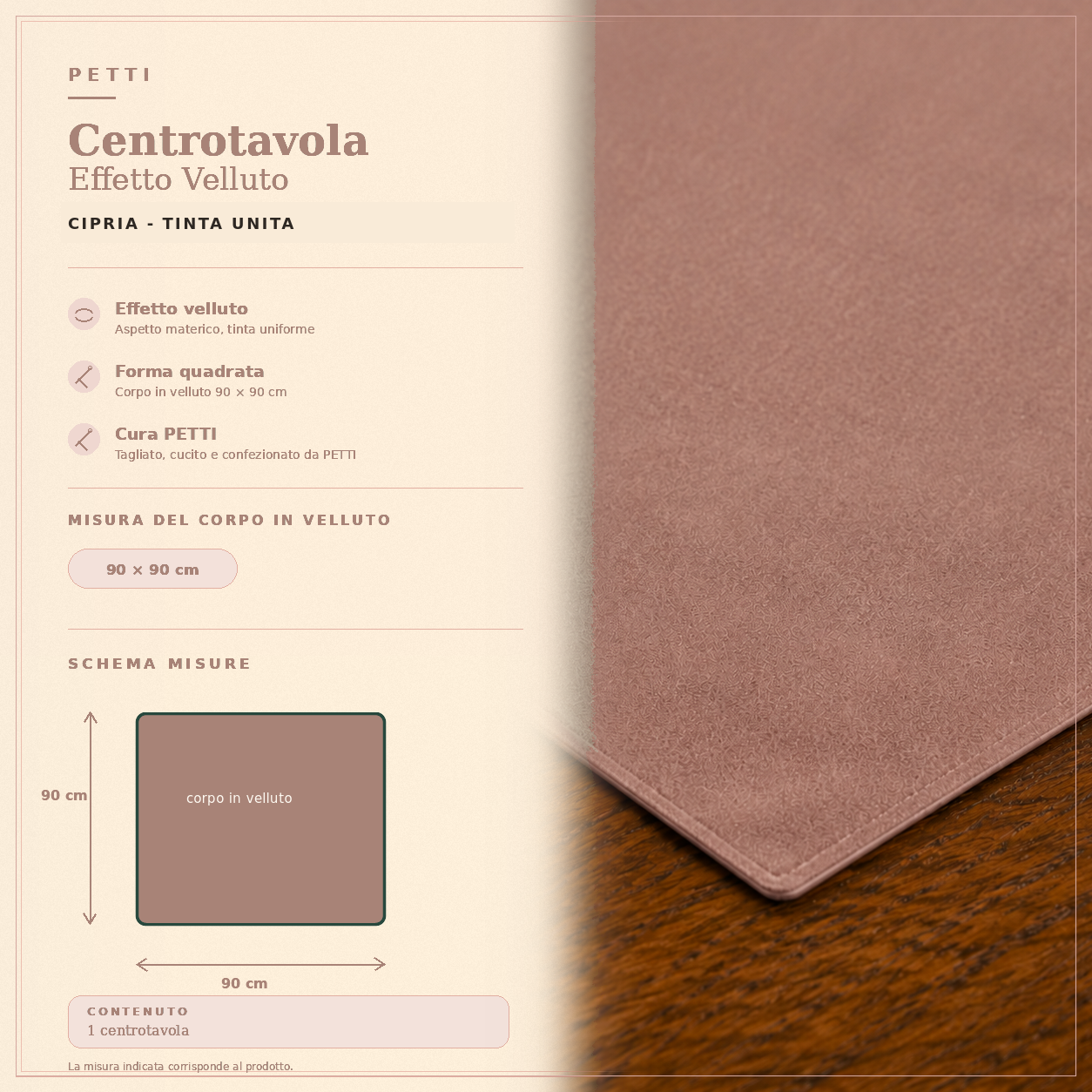 Centrotavola effetto velluto Cipria, 90 × 90 cm — scheda misure e contenuto