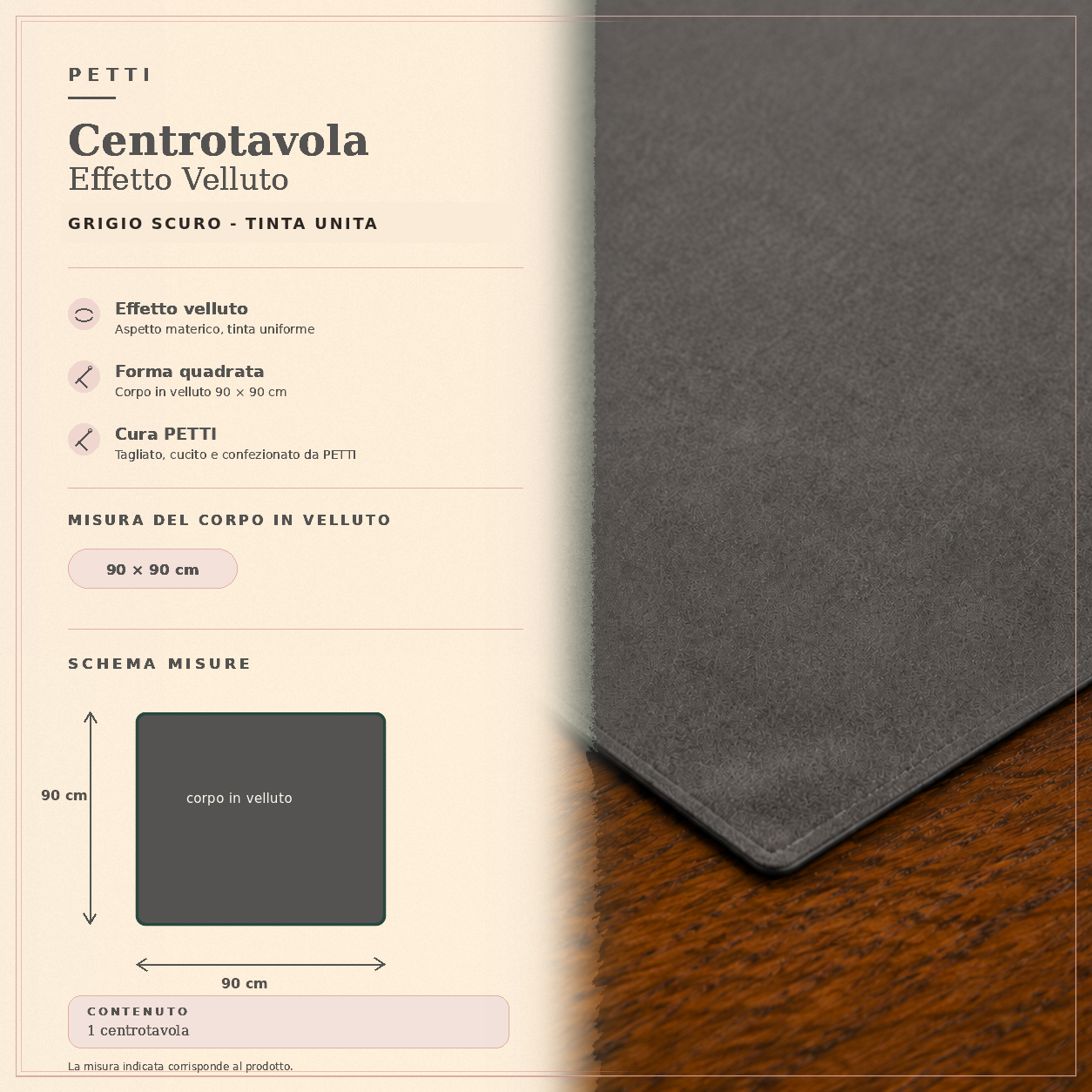 Centrotavola effetto velluto Grigio Scuro, 90 × 90 cm — scheda misure e contenuto