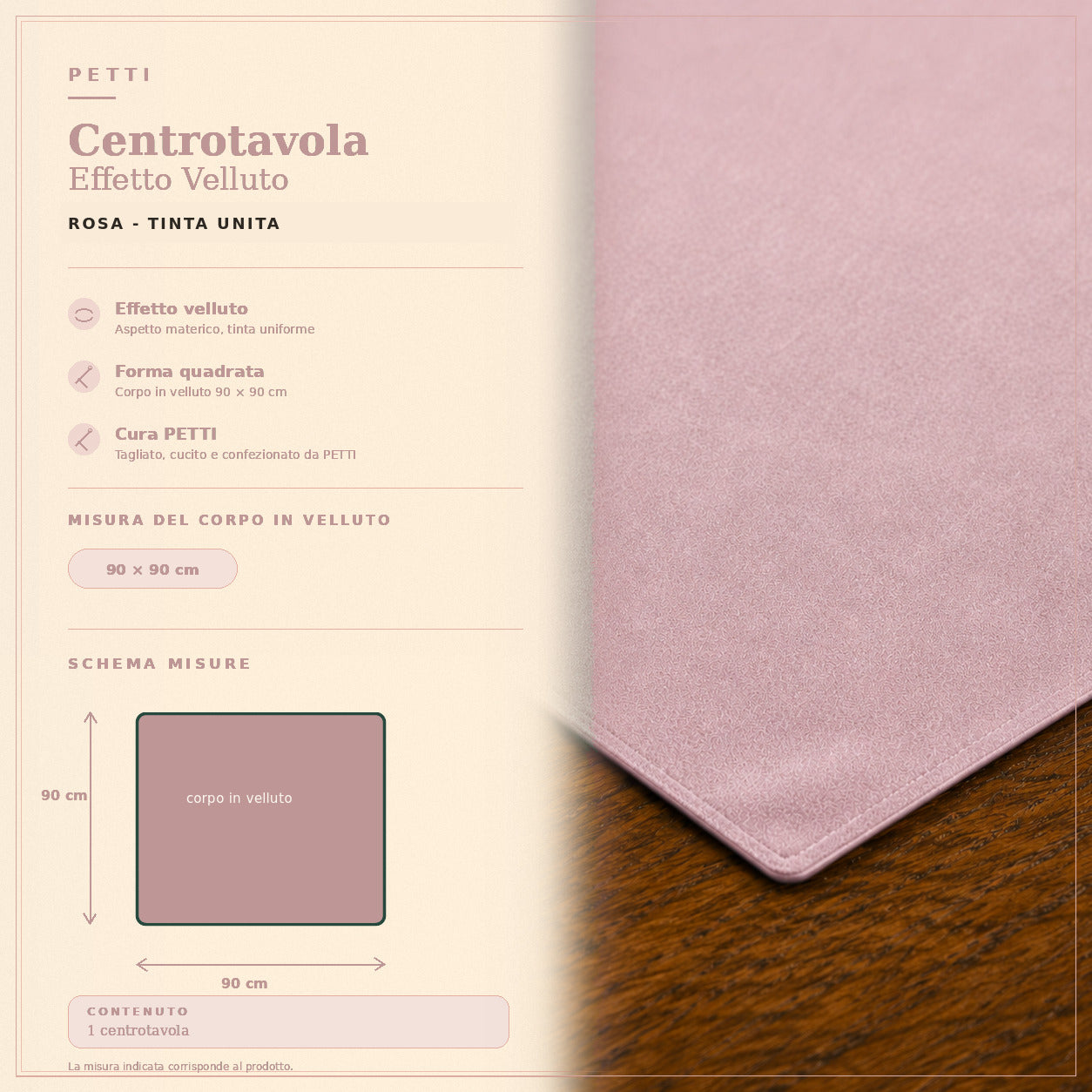 Centrotavola effetto velluto Rosa, 90 × 90 cm — scheda misure e contenuto