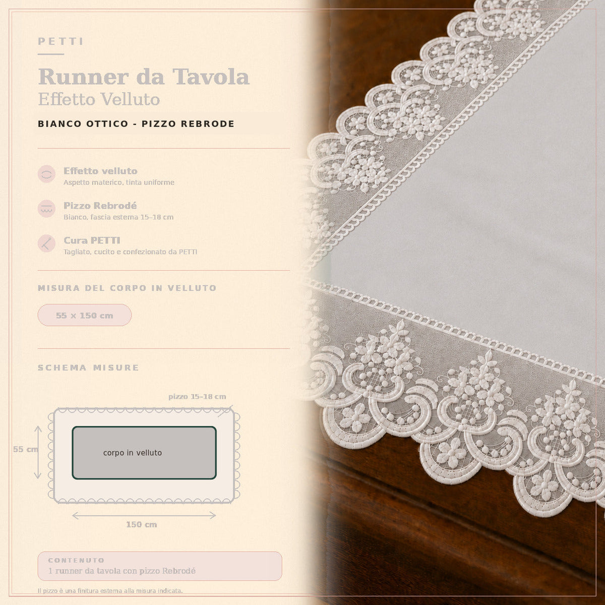 Runner da tavola effetto velluto Bianco Ottico con Pizzo Rebrodé bianco, 55 × 150 cm — scheda misure e contenuto