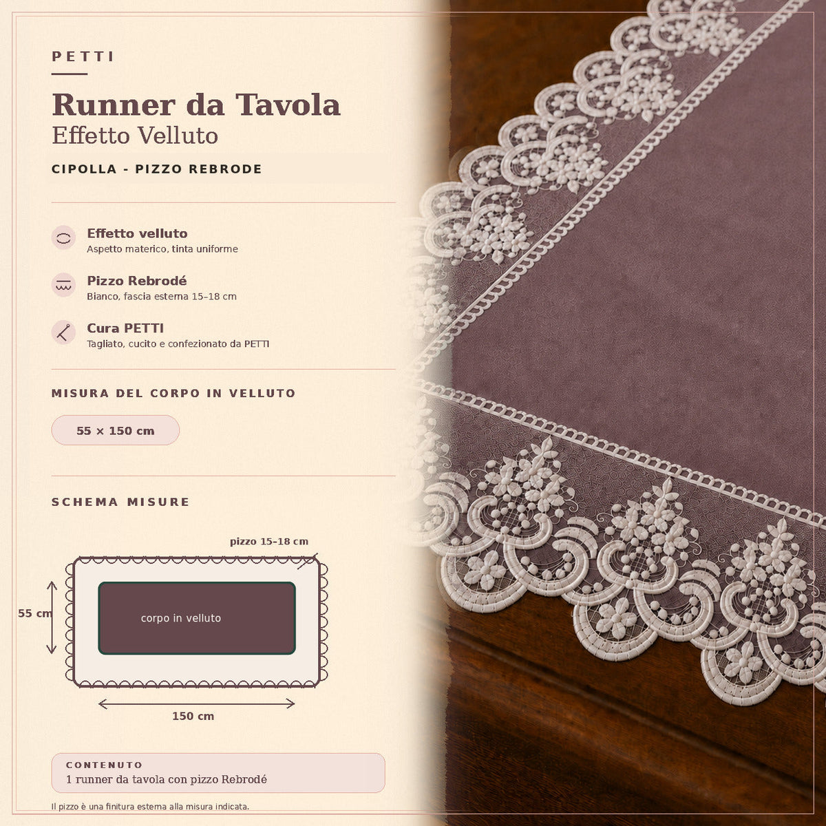 Runner da tavola effetto velluto Cipolla con Pizzo Rebrodé bianco, 55 × 150 cm — scheda misure e contenuto