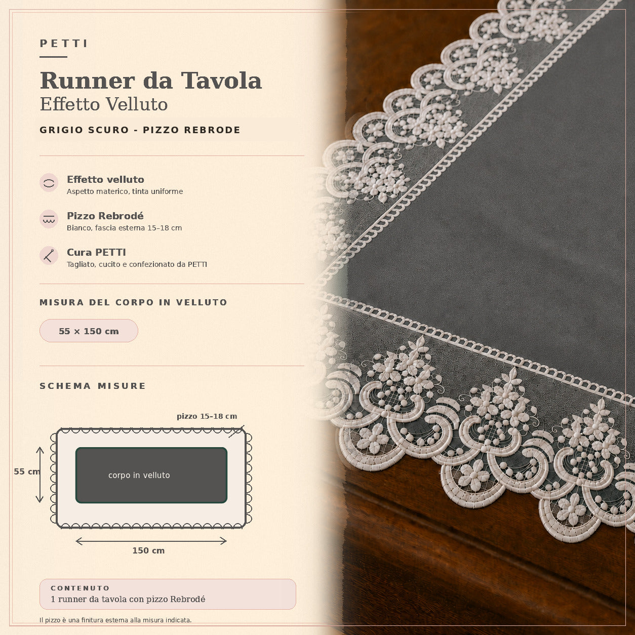 Runner da tavola effetto velluto Grigio Scuro con Pizzo Rebrodé bianco, 55 × 150 cm — scheda misure e contenuto