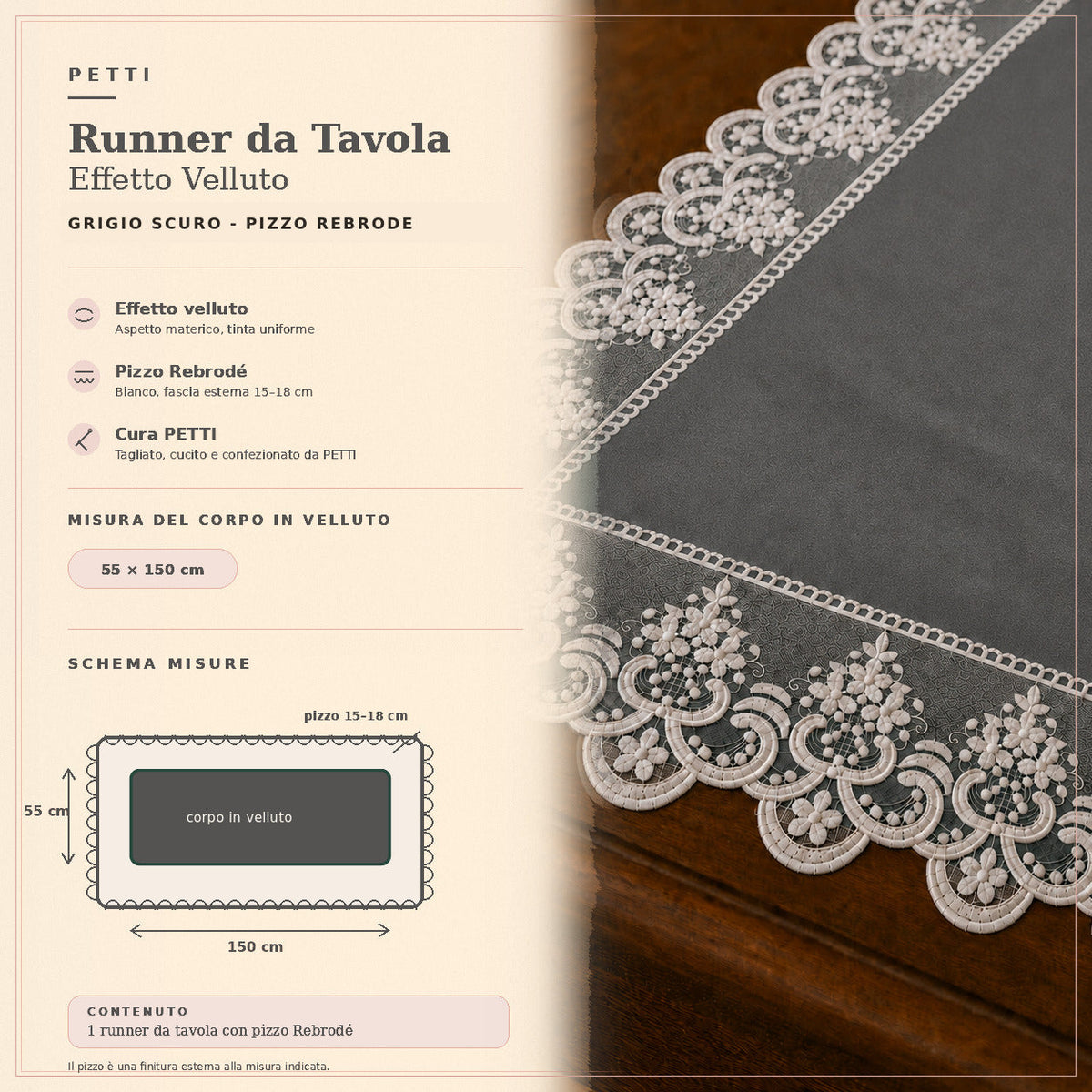 Runner da tavola effetto velluto Grigio Scuro con Pizzo Rebrodé bianco, 55 × 150 cm — scheda misure e contenuto