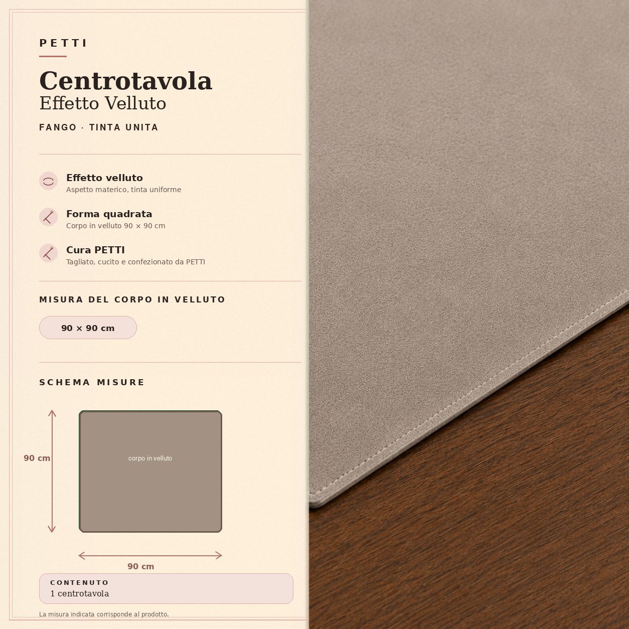 Centrotavola effetto velluto Fango, 90 × 90 cm — scheda misure e contenuto