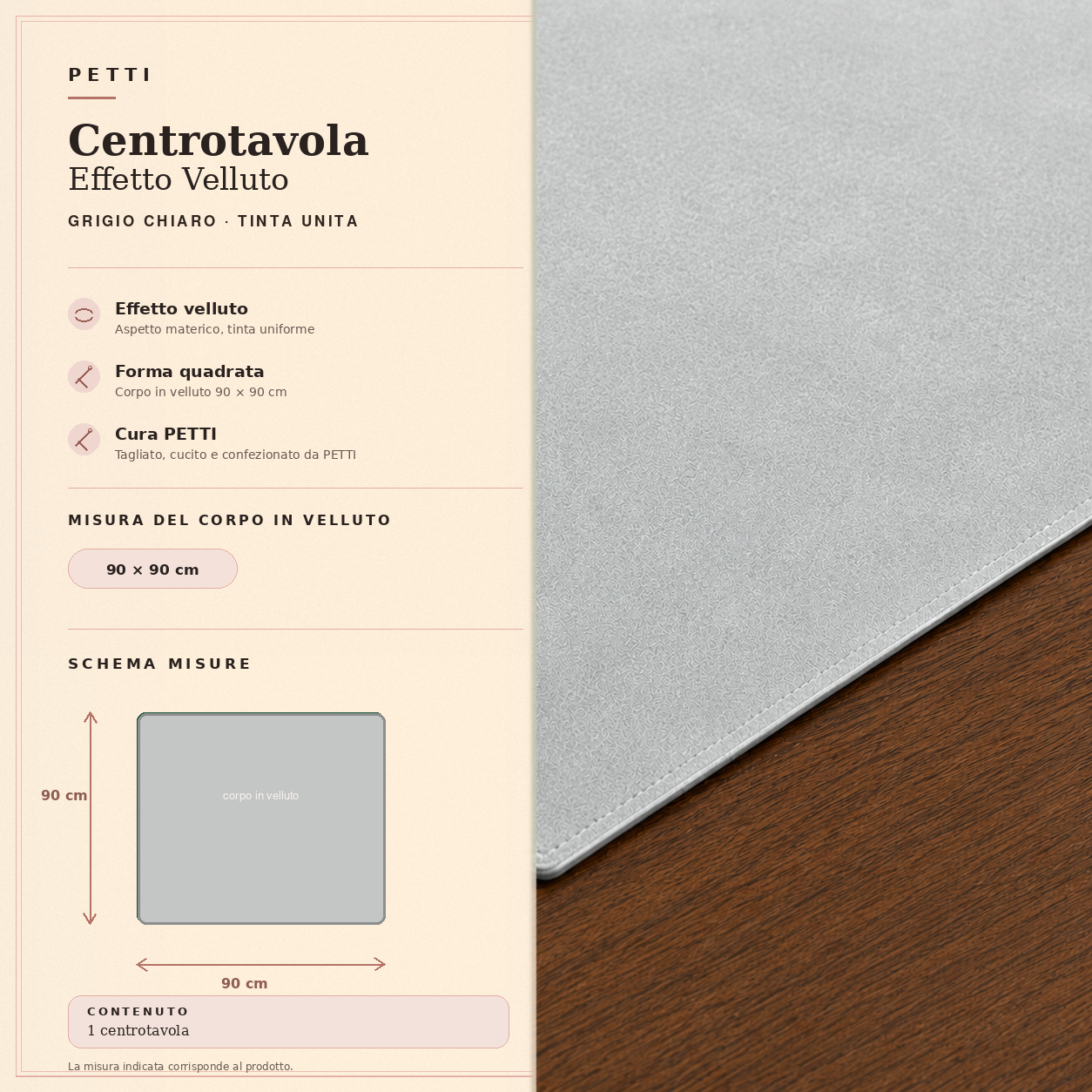 Centrotavola effetto velluto Grigio Chiaro, 90 × 90 cm — scheda misure e contenuto