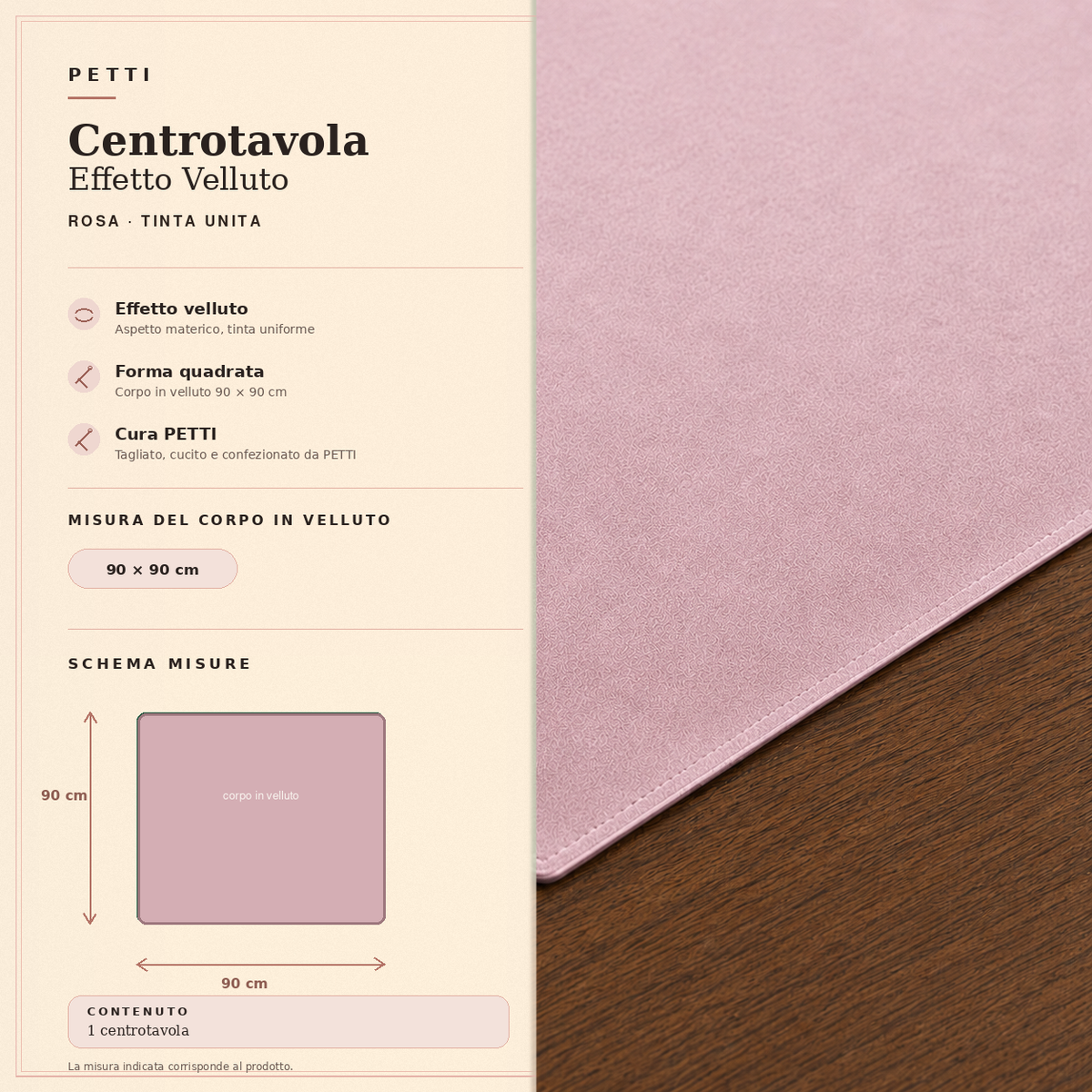 Centrotavola effetto velluto Rosa, 90 × 90 cm — scheda misure e contenuto