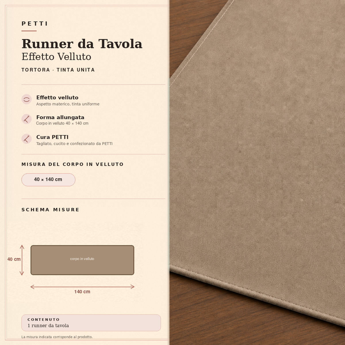 Runner da tavola effetto velluto Tortora, 40 × 140 cm — scheda misure e contenuto