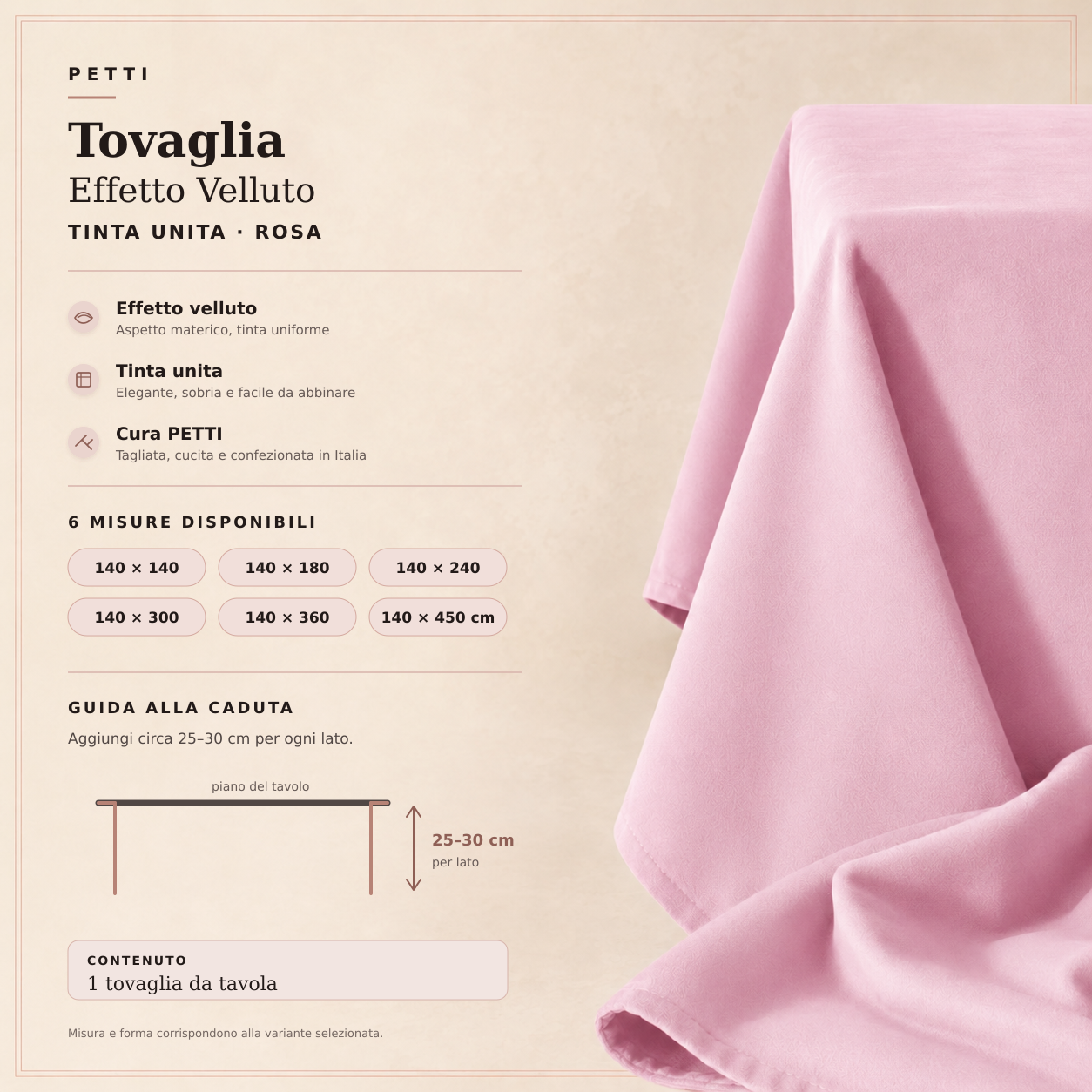 Tovaglia effetto velluto Rosa, scheda prodotto con misure e guida alla caduta